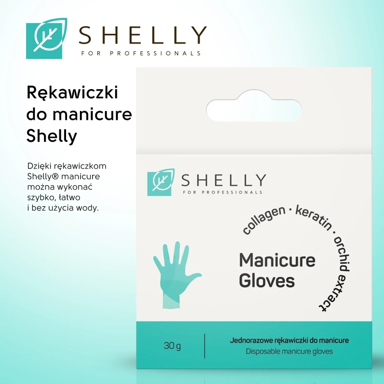 rękawiczki do manicure shelly, manicure bez moczenia, manicure spa dłonie, rękawiczki z keratyną i kolagenem, profesjonalny manicure bez wody, pielęgnacja dłoni salon beauty