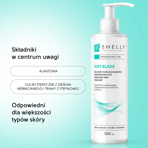 kąpiel do manicure shelly, preparat do pedicure spa, zmiękczanie skórek, soft blade spa bath, profesjonalny pedicure, przygotowanie skóry do stylizacji