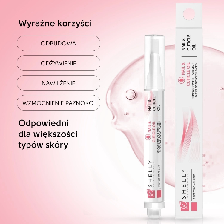 Shelly Olejek do paznokci i skórek z truskawką i witaminą E 3 ml — korzyści